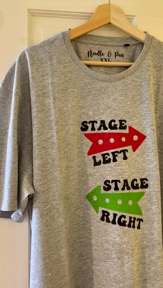 Stage Left Stage Right T-Shirt